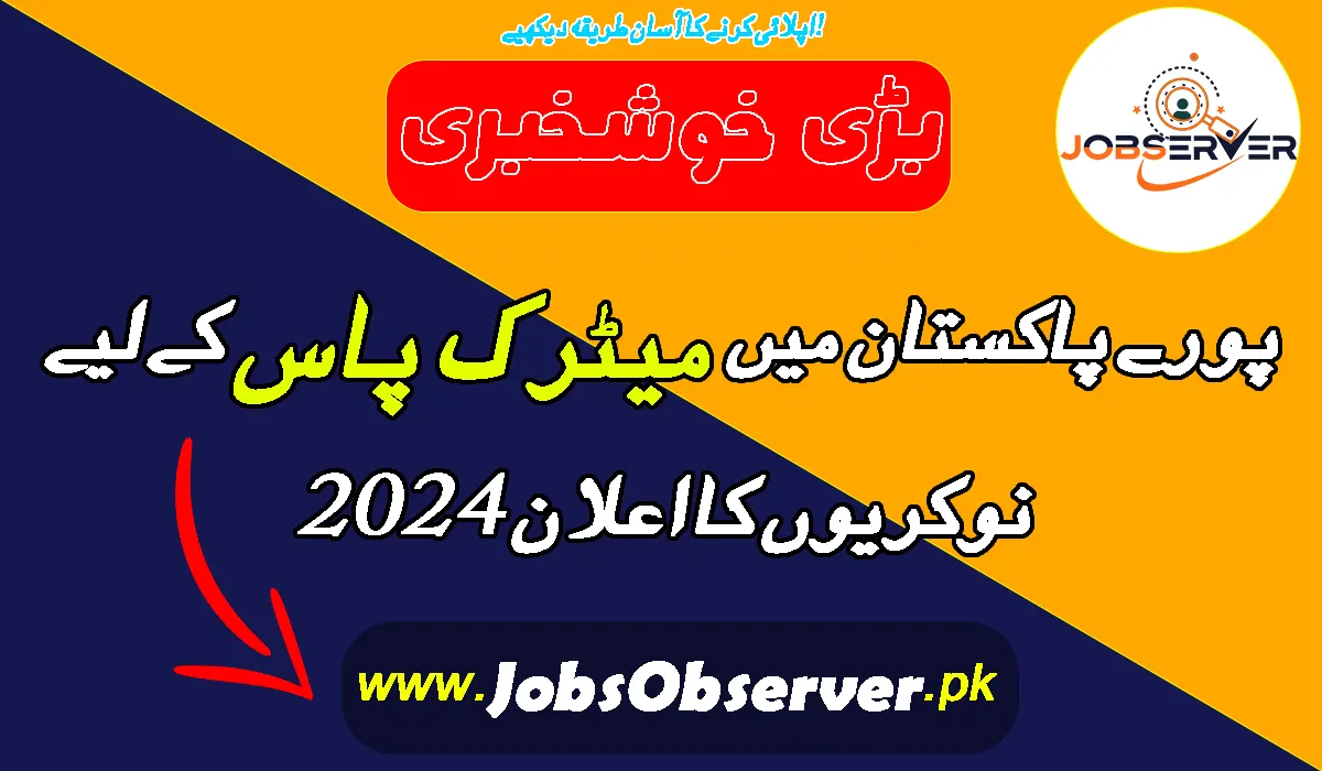 Latest Government Jobs in Pakistan 2024